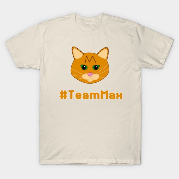 #TeamMax T-Shirt by CounterCultureWISE